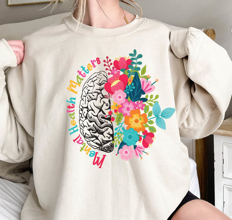 Colorful Mental Health Matters Be Kind To Your Mind Sweatshirt