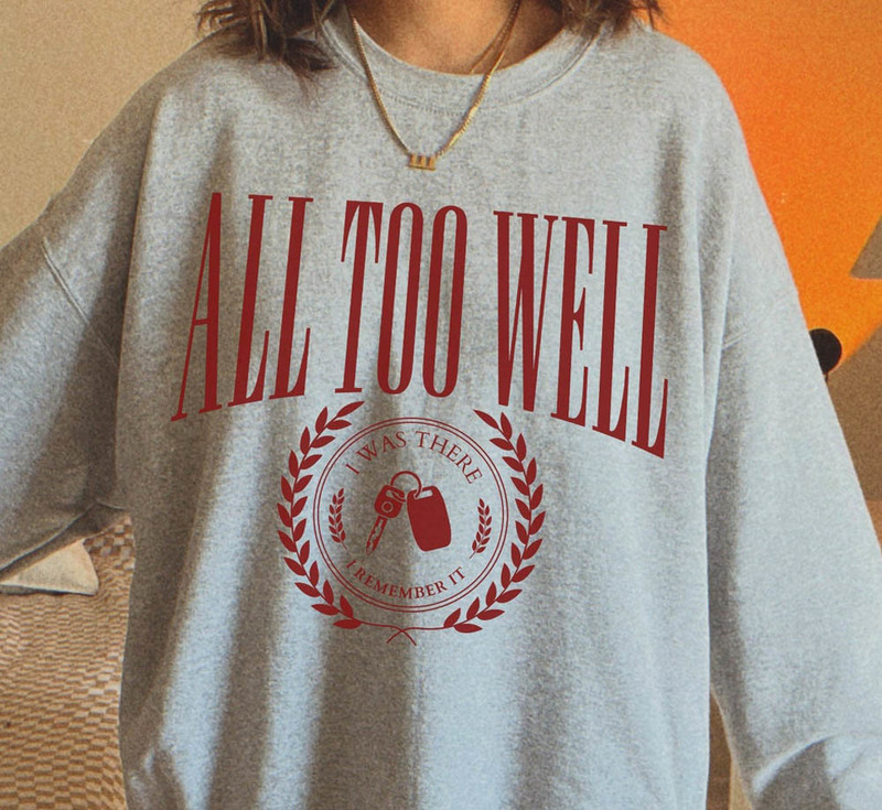 All Too Well Crew Eras Tour Sweatshirt