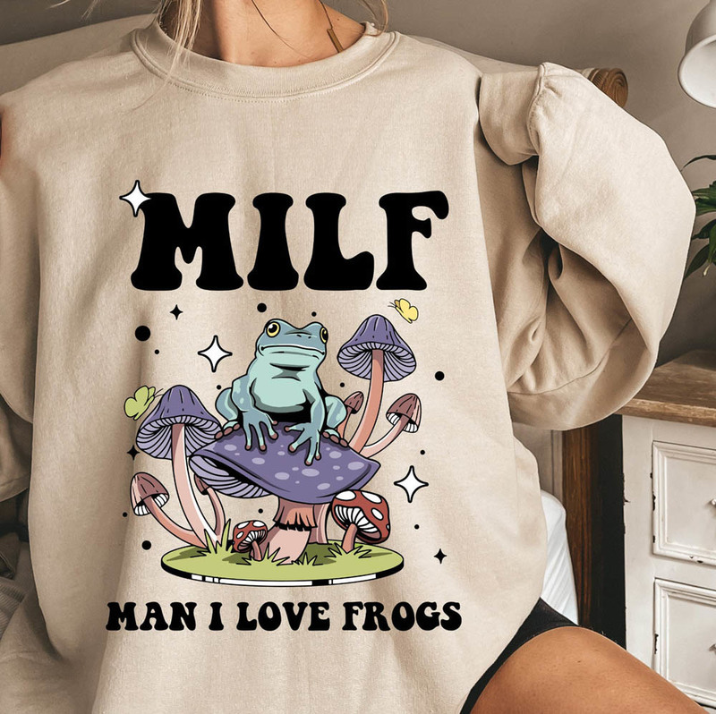 Creative Milf Man I Love Frogs Shirt