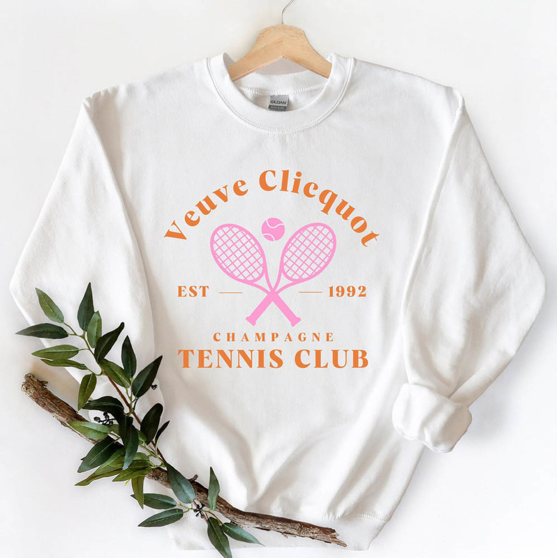 Champagne Veuve Rose Tennis Club Funny Sweatshirt