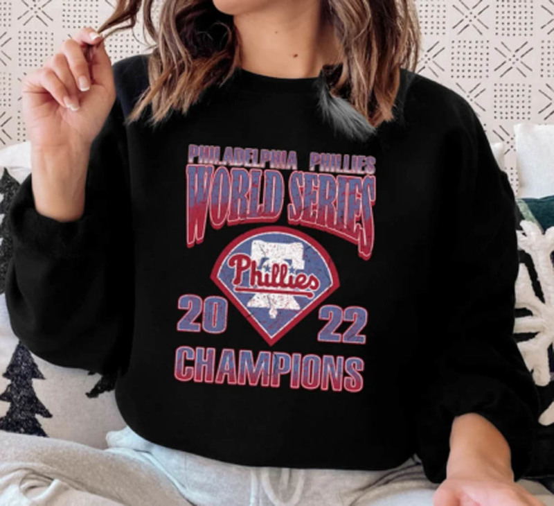 Hiladelphia Phillies World Series 2022 Champion Sweatshirt