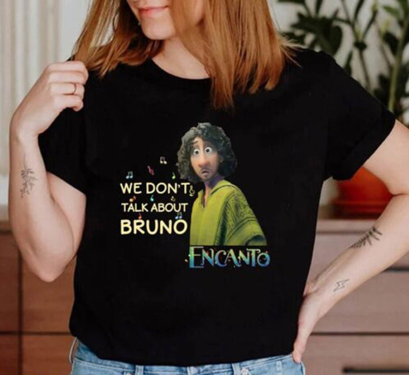 We Dont Talk About Bruno Encanto Cool Shirt