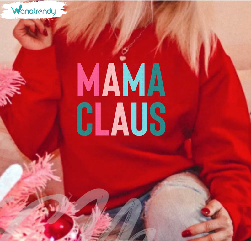 Cute Color Xmas Mama Claus Sweatshirt