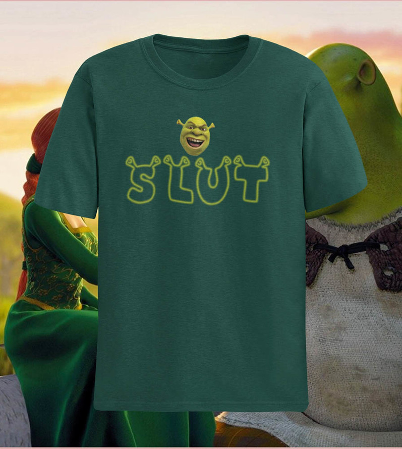 Funny Slut Shrek Cute Shirt