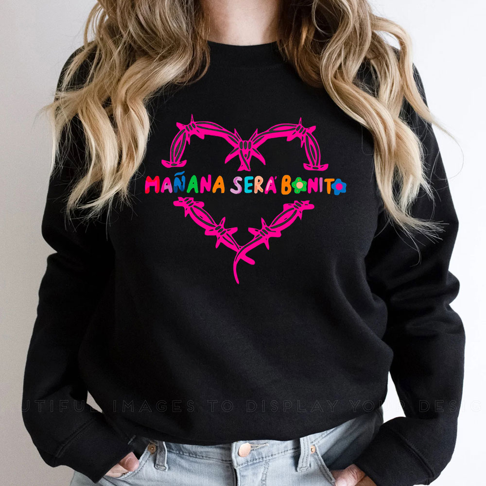 Cute Manana Sera Bonito Heart Karol G Sweatshirt For Fan