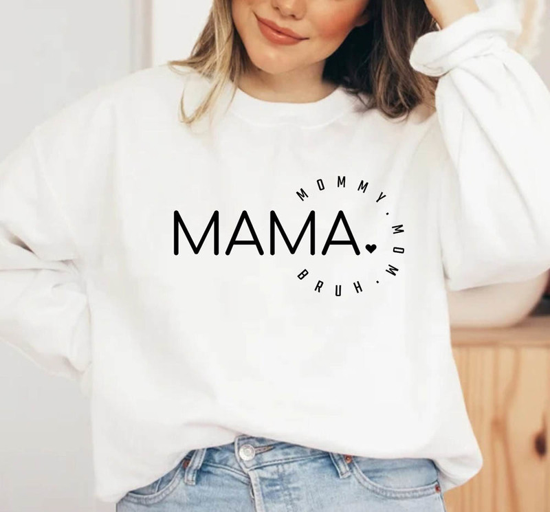 Mama Mommy Mom Bruh Mom Definition Sweatshirt