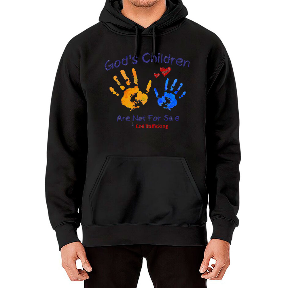 Colorful God's Children Are Not For Sale Hoodie