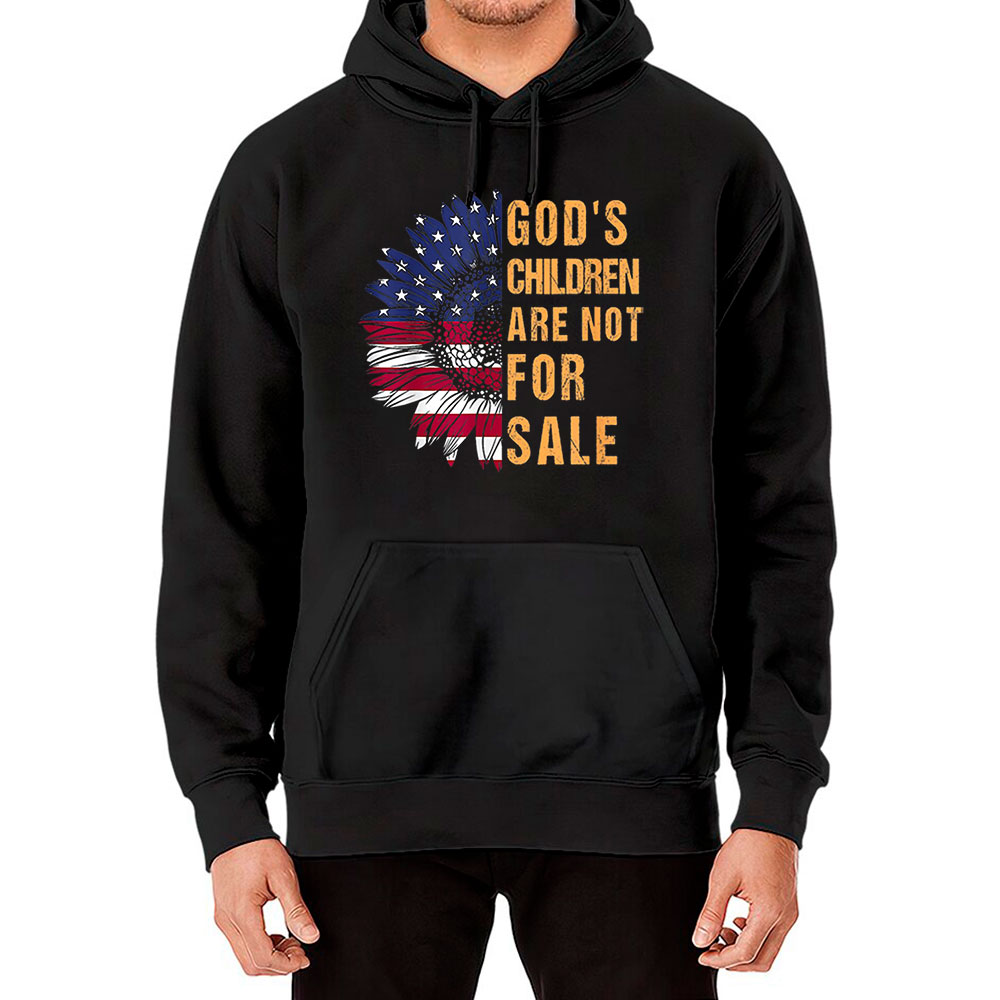 God's Children Are Not For Sale Sunflower Hoodie