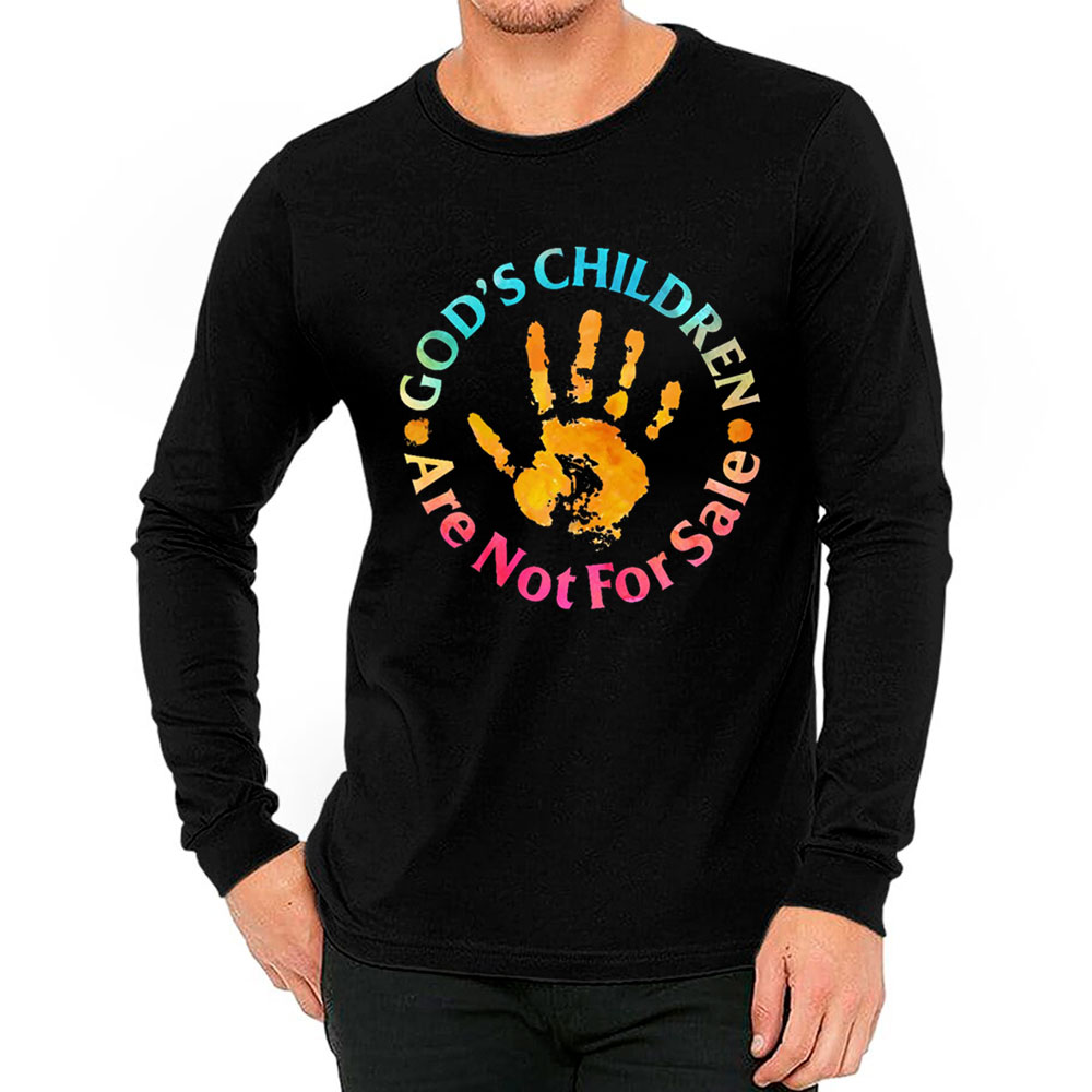 God's Children Are Not For Sale Hand Prints Long Sleeve