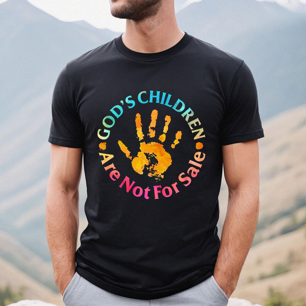 God’s Children Are Not For Sale Hand Prints Shirt