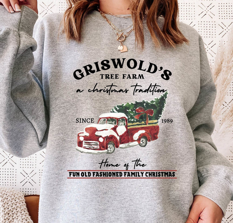 Cute Christmas Griswold Tree Farm Since 1989 Sweatshirt