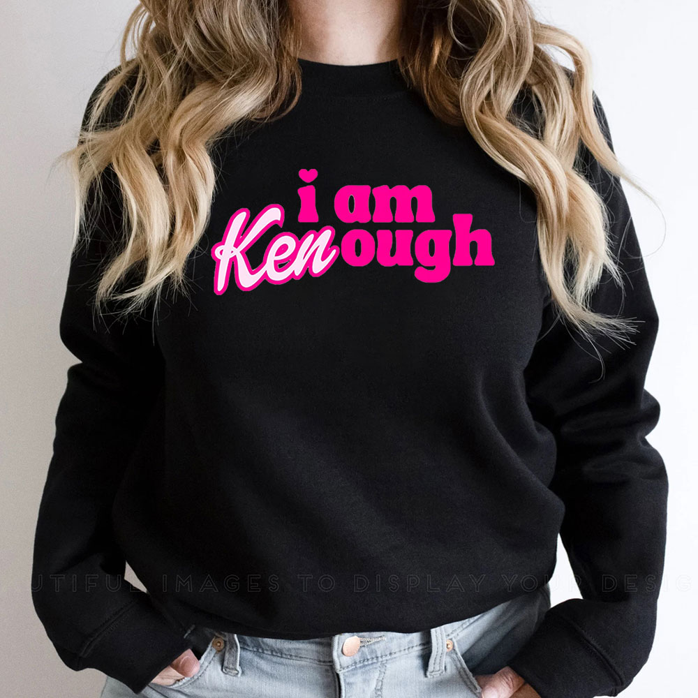 Retro I Am Kenough Sweatshirt For Movie Lover