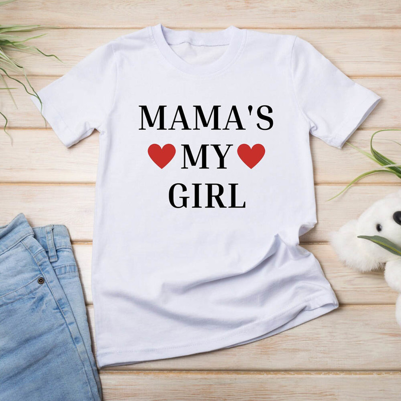 Mamas My Girl Love My Mama Shirt