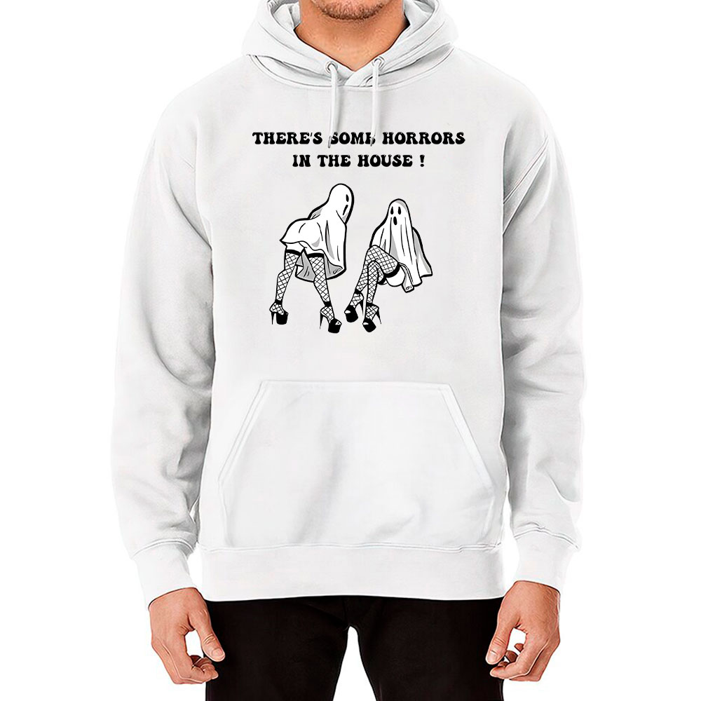 There’s Some Horrors In This House Funny Hoodie