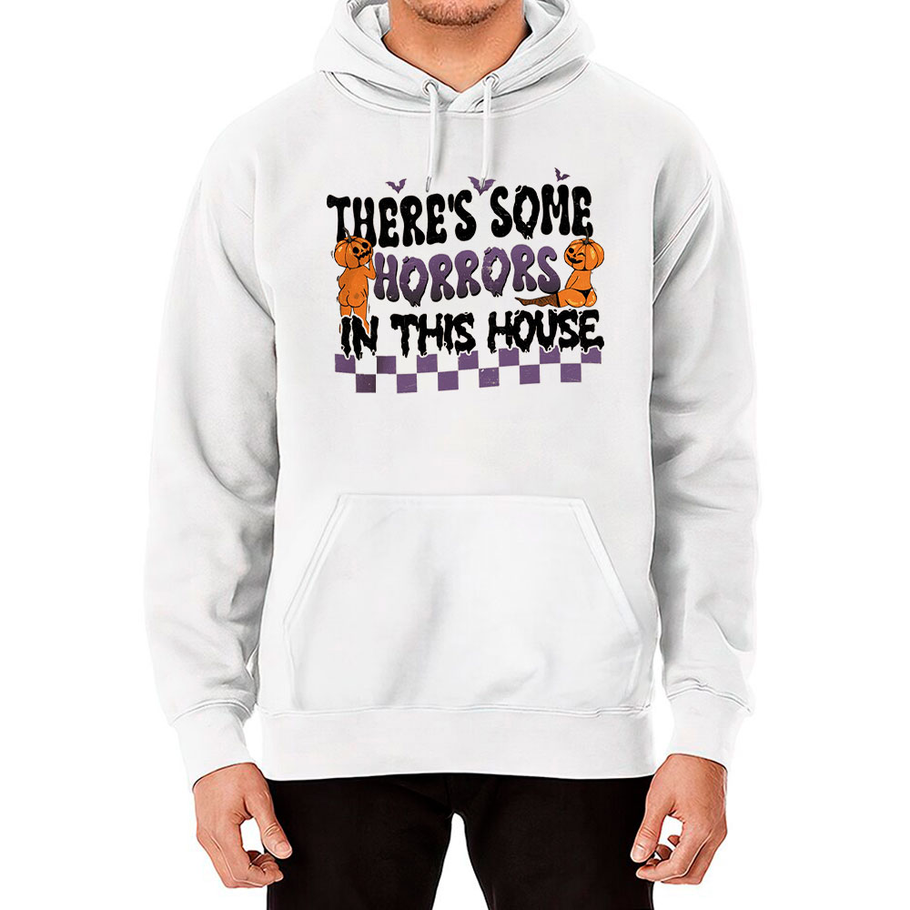 There's Some Horrors In This House Halloween Booty Hoodie