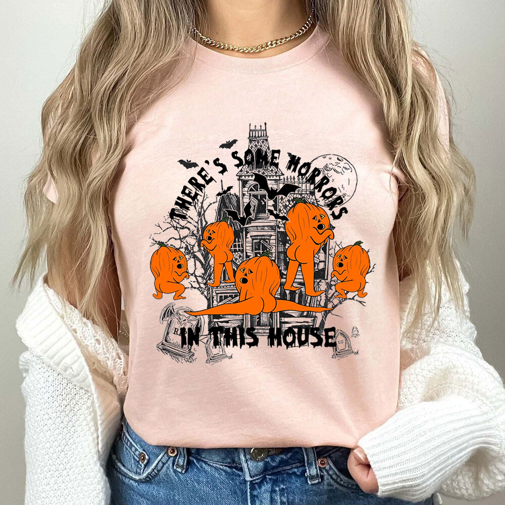 There's Some Horrors In This House Spooky Season Shirt