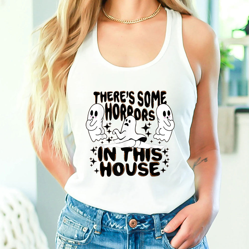 Funny Halloween There’s Some Horrors In This House Tank Top