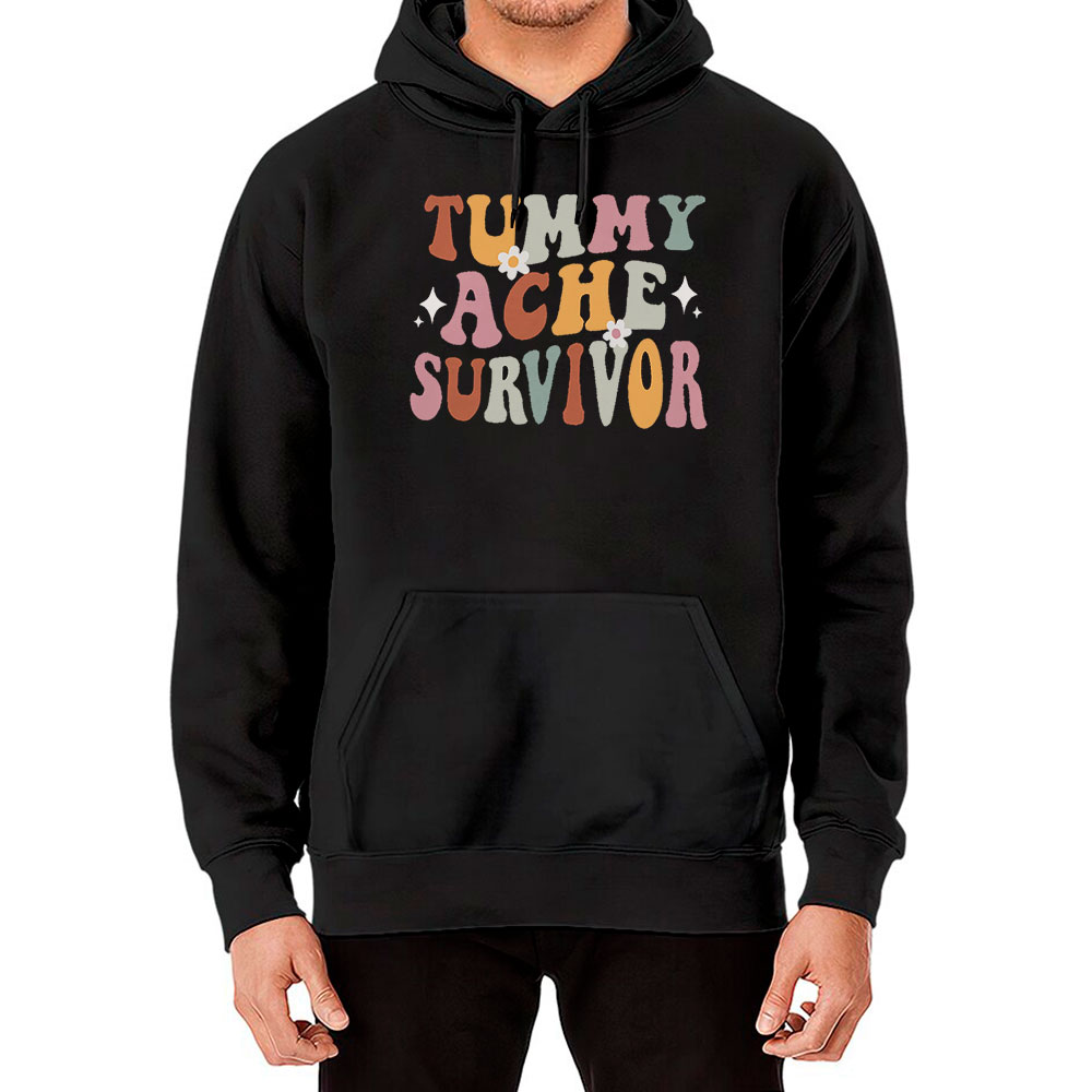 Trendy Tummy Ache Survivor Hoodie For Women