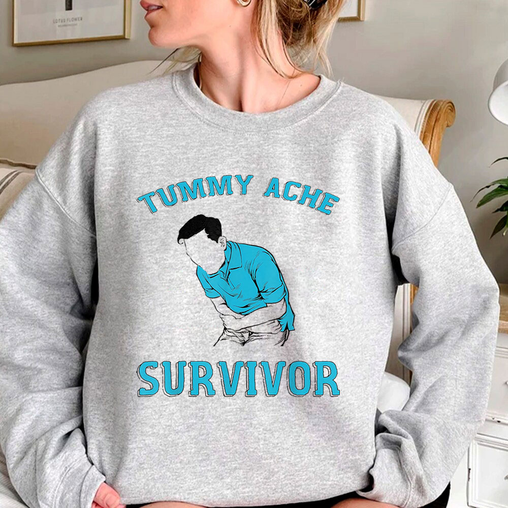 Funny Meme Tummy Ache Survivor Sweatshirt