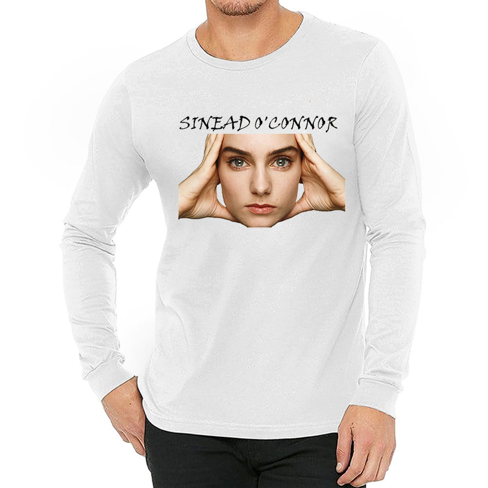 Nothing Compares To You Sinead O Connor Long Sleeve
