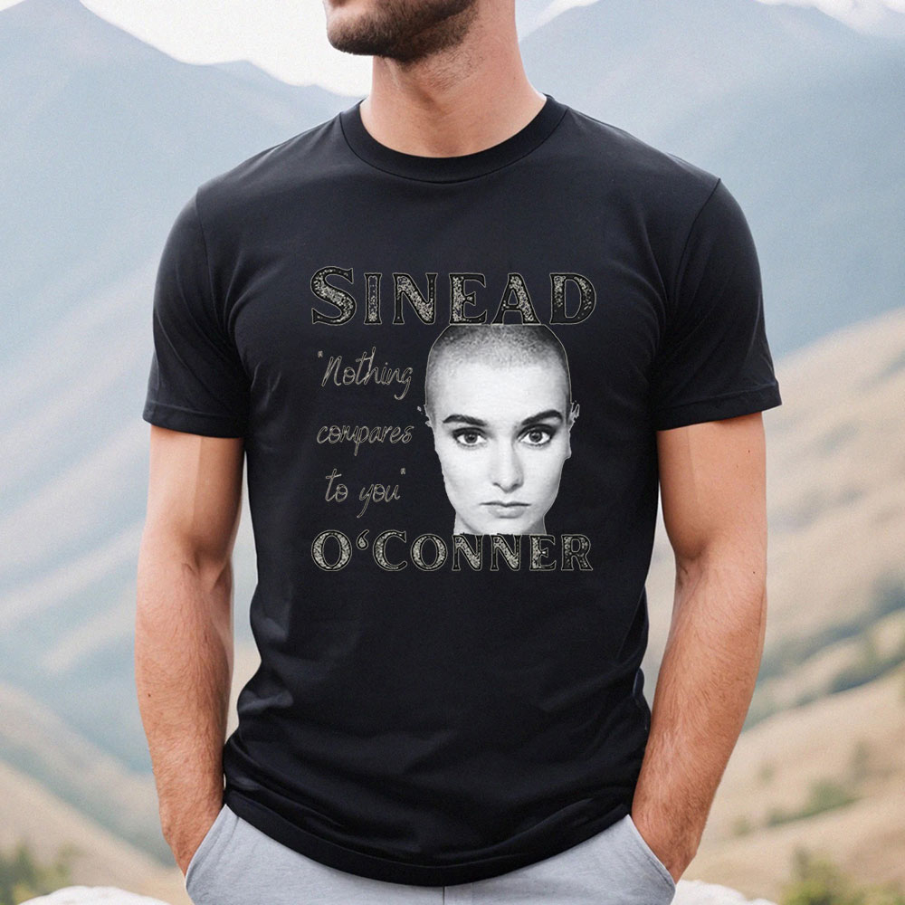 Sinead O Conner Singer Shirt For Men Women