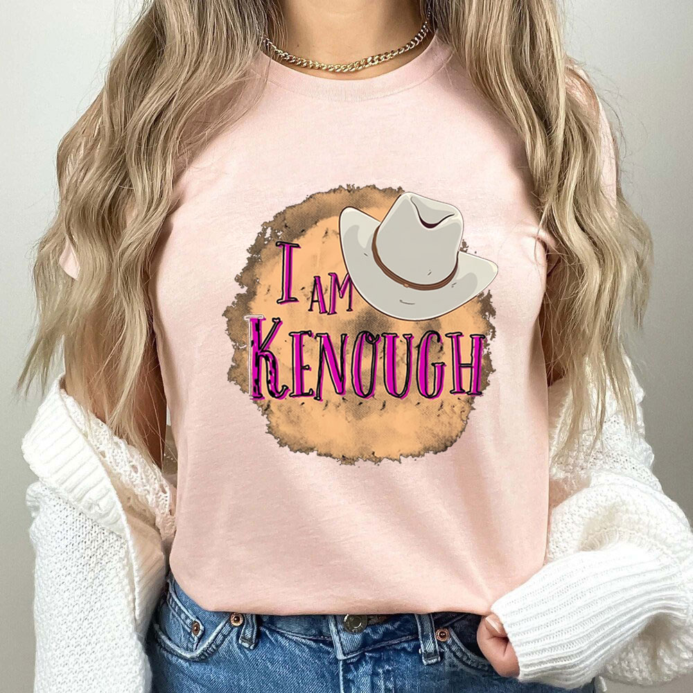 I Am Kenough Ken Quotes Funny Shirt