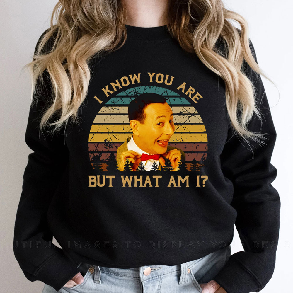 I Know You Are But What Am I Retro Sweatshirt