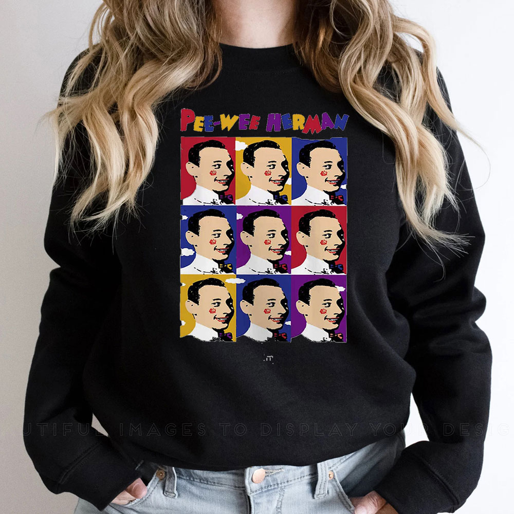 Funny Pee Wee Herman Sweatshirt Gift For Friend