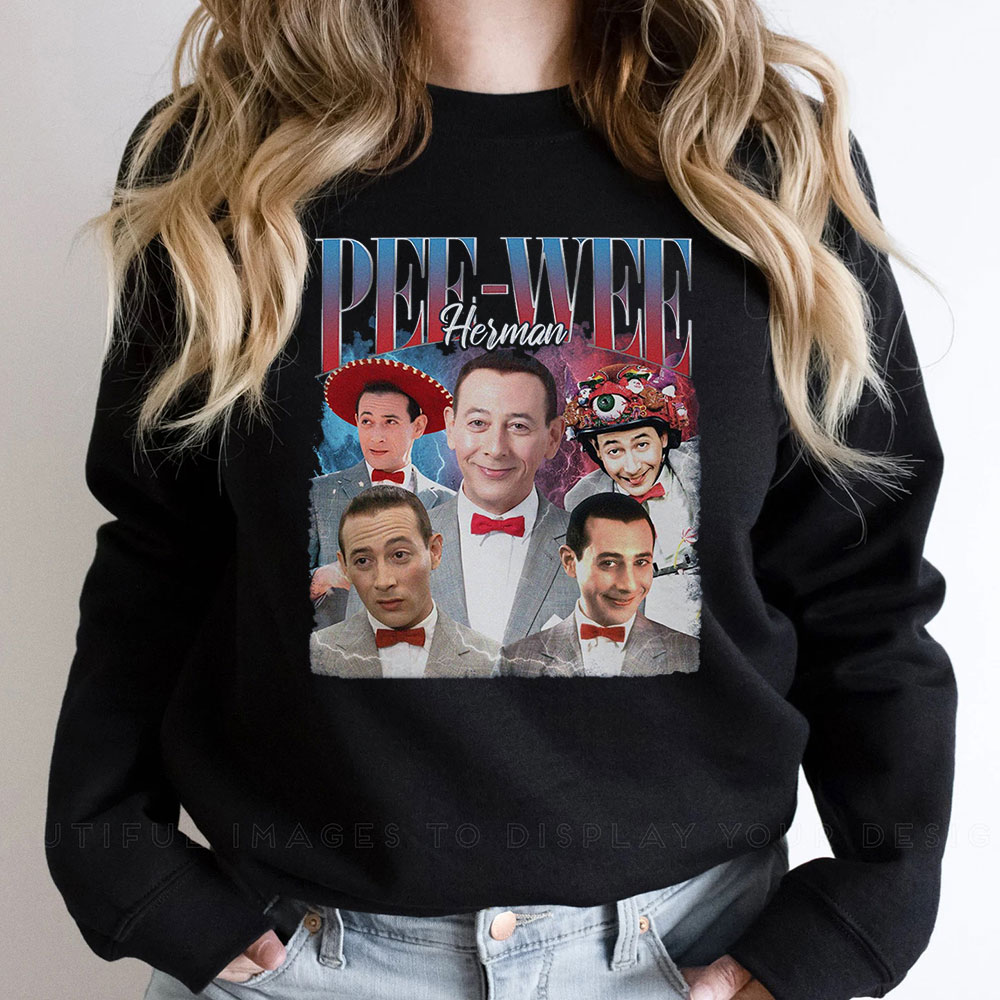 Pee Wee Herman Vintage Sweatshirt Gift For All People