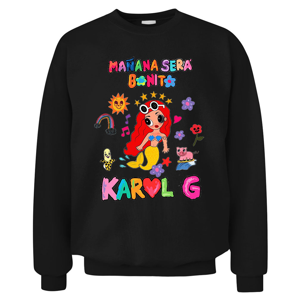 Unisex Karol G Bichota Sweatshirt For Manana Sera Fans