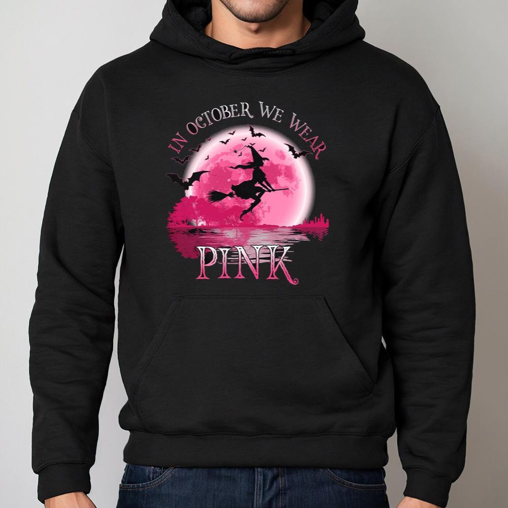 In October We Wear Pink Shirt Gift For Him, Tee Tops Neutral Crewneck