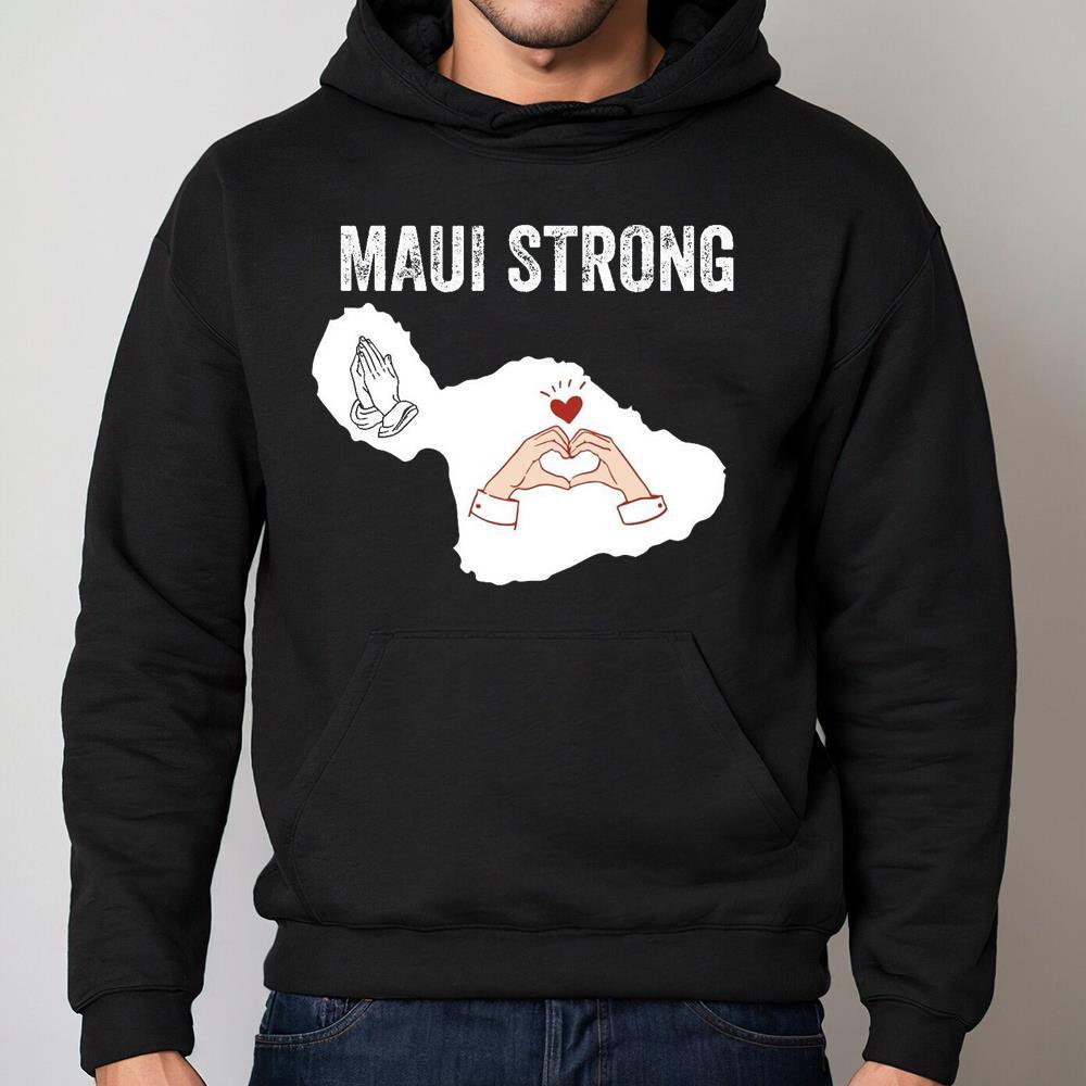 Unique Maui Strong Shirt For Your Collections, Trendy Shirt Black T-Shirt