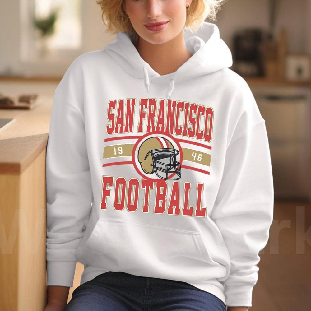 The Niners San Francisco Football Shirt, Unisex Hoodie Funny Sweater