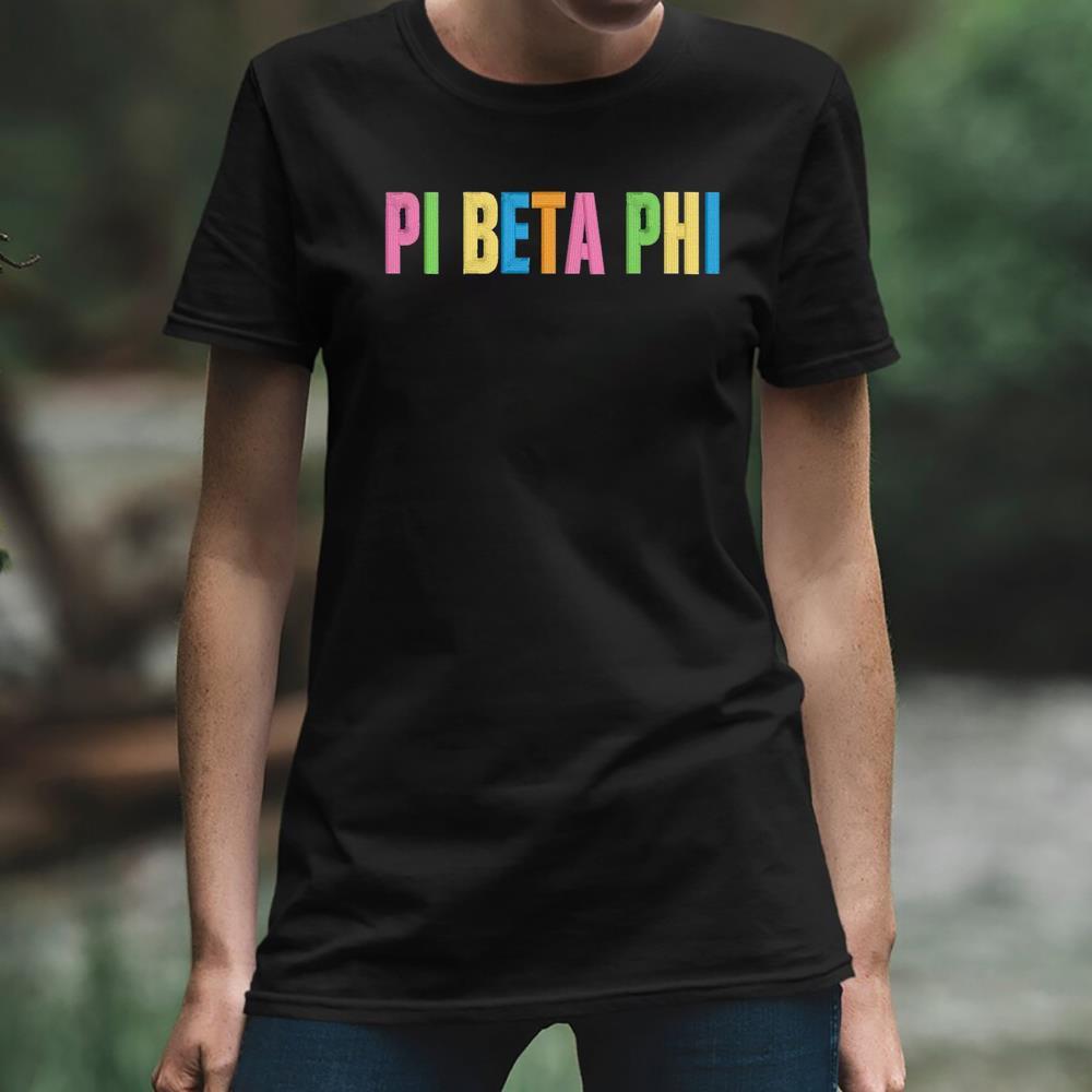 Custom Color Greek Pi Beta Phi Shirt, Pi Beta Phi Unisex Hoodie Long Sleeve