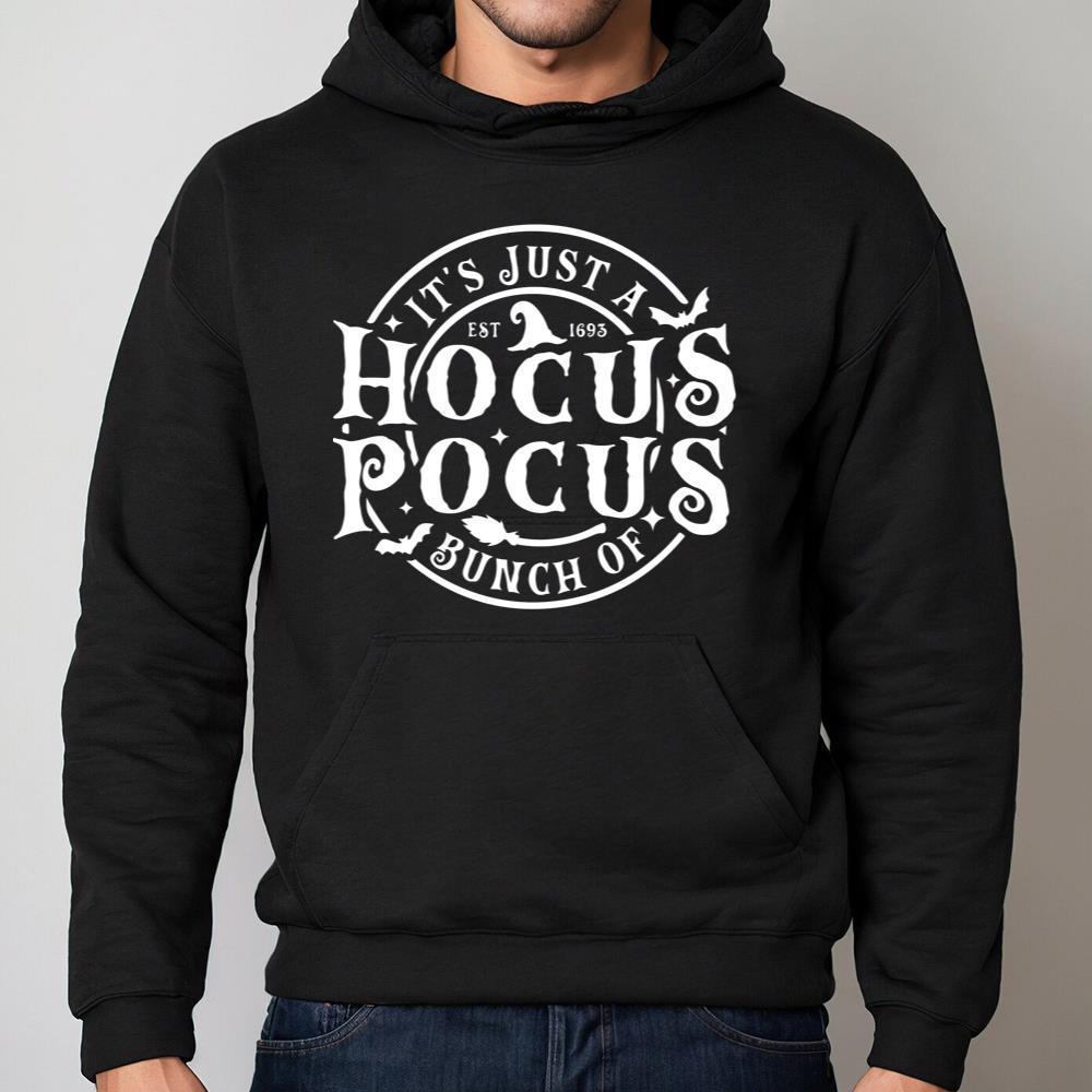Retro It's Just A Bunch Of Hocus Pocus Shirt, Hocus Pocus Tee Tops Unisex Hoodie
