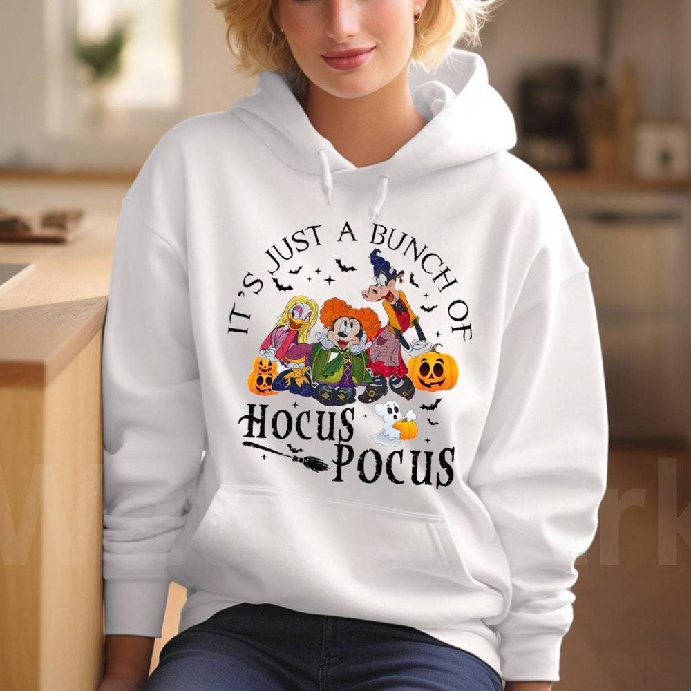 It's Just A Bunch Of Hocus Pocus Shirt Mickey And Friends, Pocus Tee Tops Sweater