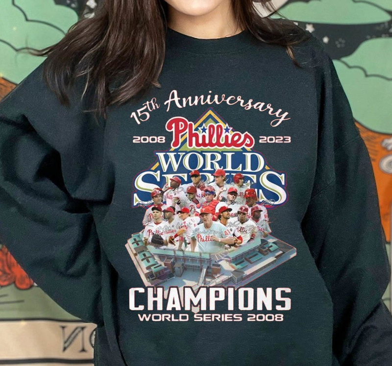 Philadelphia Team World Series 15th Anniversary Sweatshirt