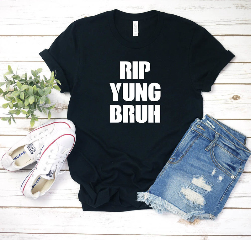 Rip Yung Bruh Funny Lil Tracy Rapper Shirt