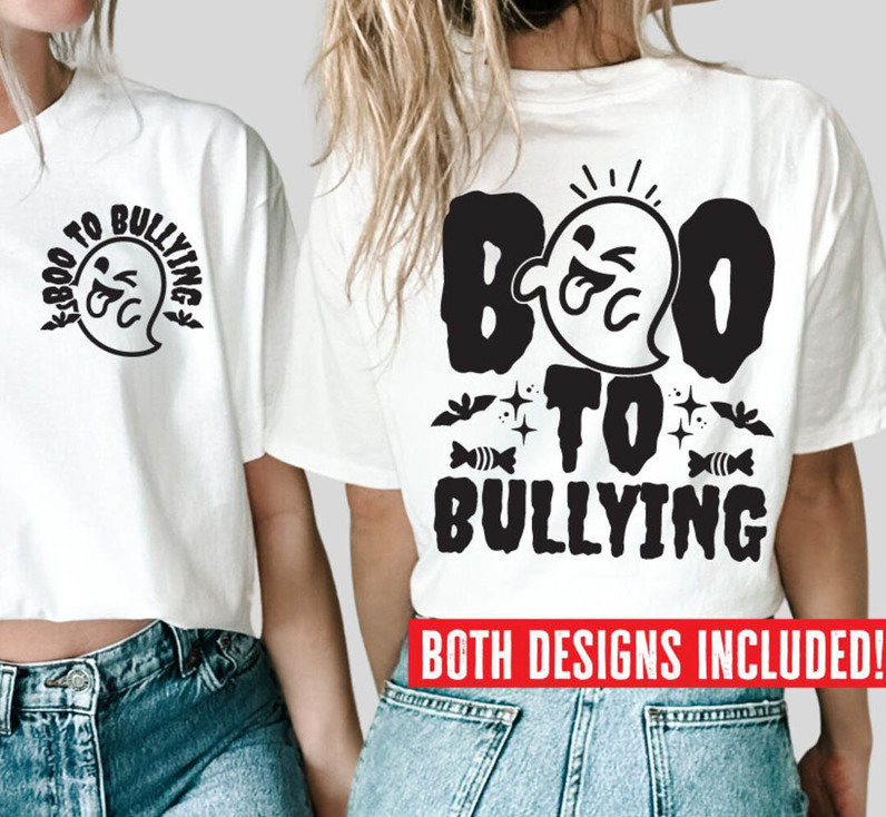 Boo To Bullying Funy Shirt, Stop Bullying Unisex Hoodie Short Sleeve
