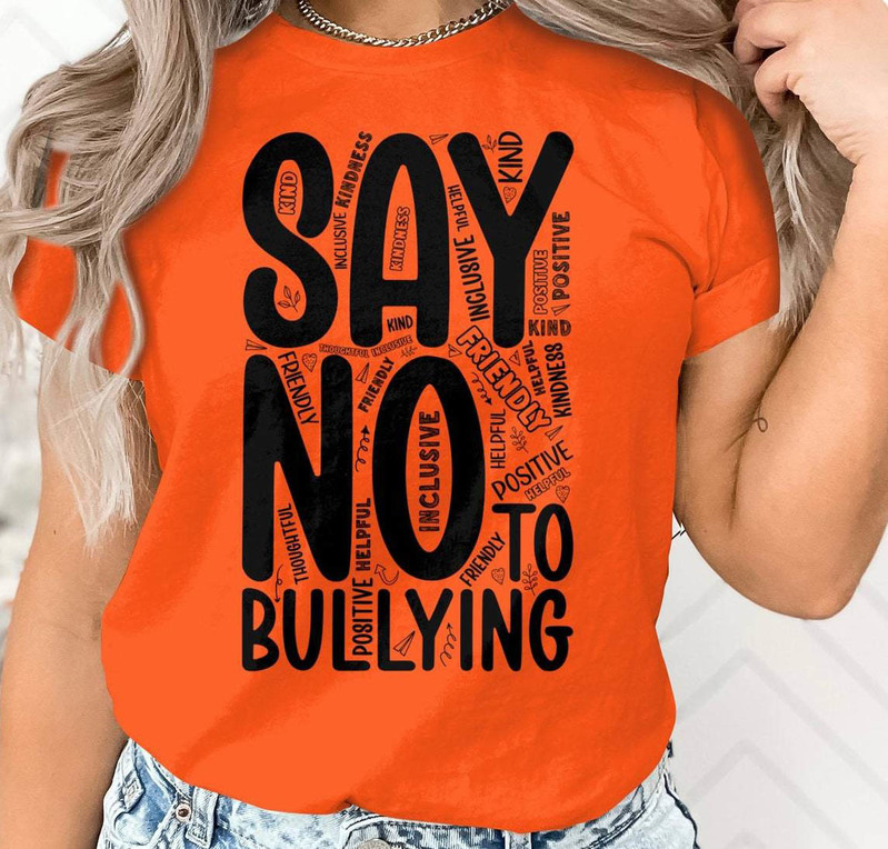 Kind Say No To Bullying Shirt, Ready To Press Long Sleeve Unisex Hoodie