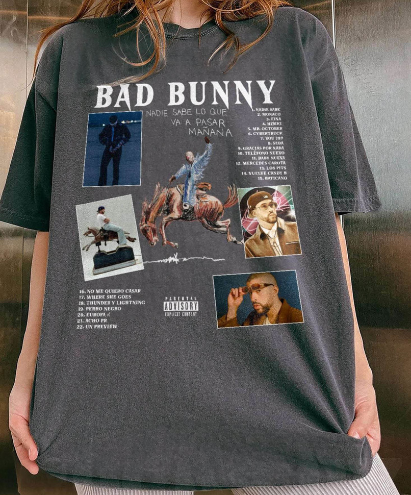 Bad Bunny Nadie Sabe Lo Que Va Pasara Manana Shirt, Bad Bunny New Album Sweatshirt Crewneck
