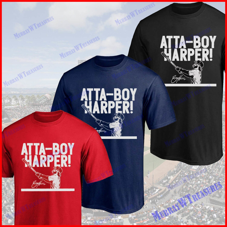 Hot Atta Boy Harper Shirt, Philadelphia Baseball Unisex T Shirt Unisex Hoodie