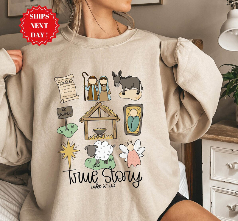 True Story Christmas Shirt, Nativity Story Unisex Hoodie Sweater
