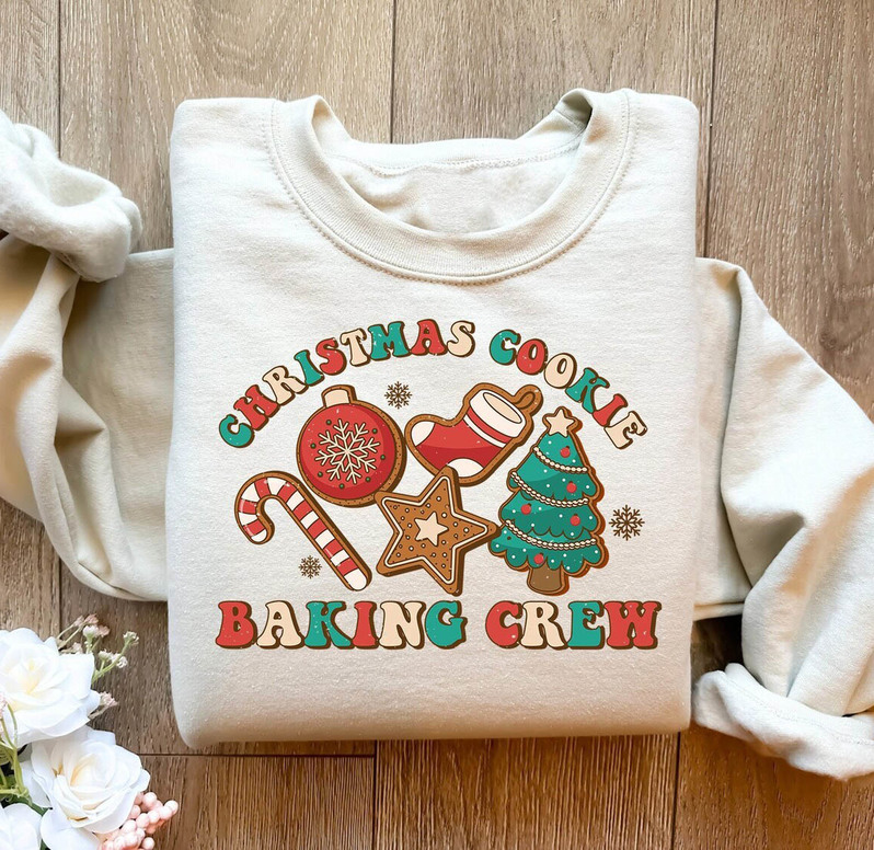 Cookie Baking Crew Cute Shirt, Christmas Cookie Hoodie Long Sleeve