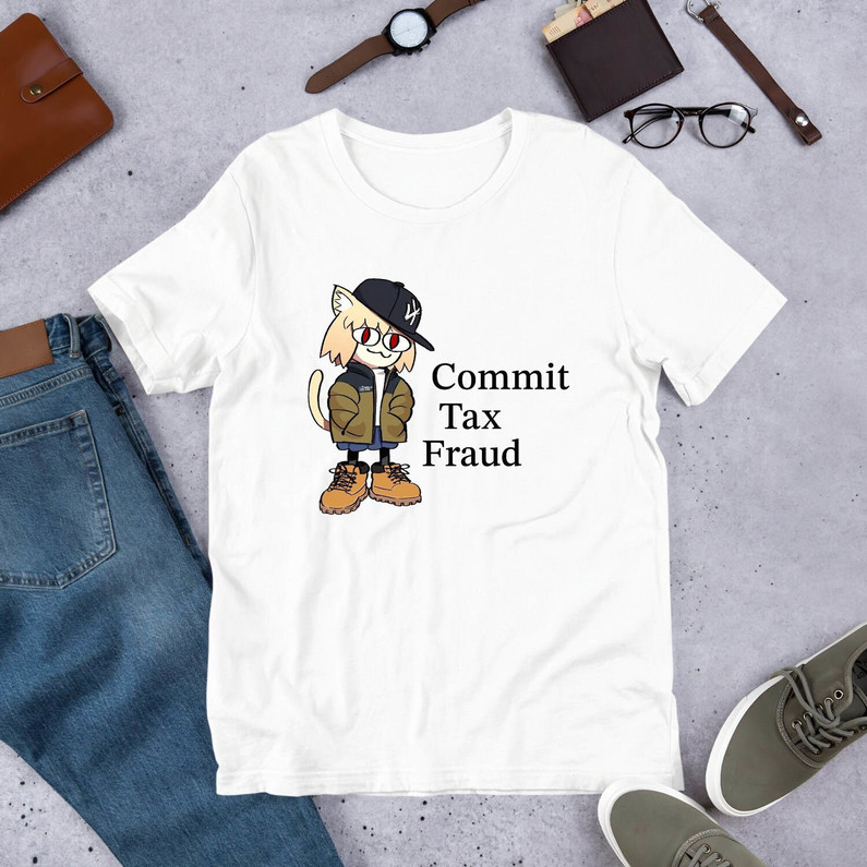 Commit Tax Fraud Funny Shirt, Anime Meme Crewneck Unisex Hoodie