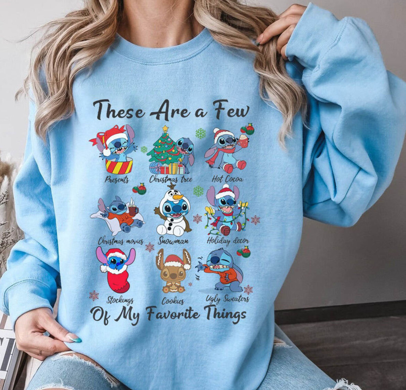 Stitch Christmas These Are A Few Of My Favorite Things Shirt Cute Disney  Santa Stitch Christmas Balloon Sweatshirt Wdw Vacation Family Gift Unique -  Revetee