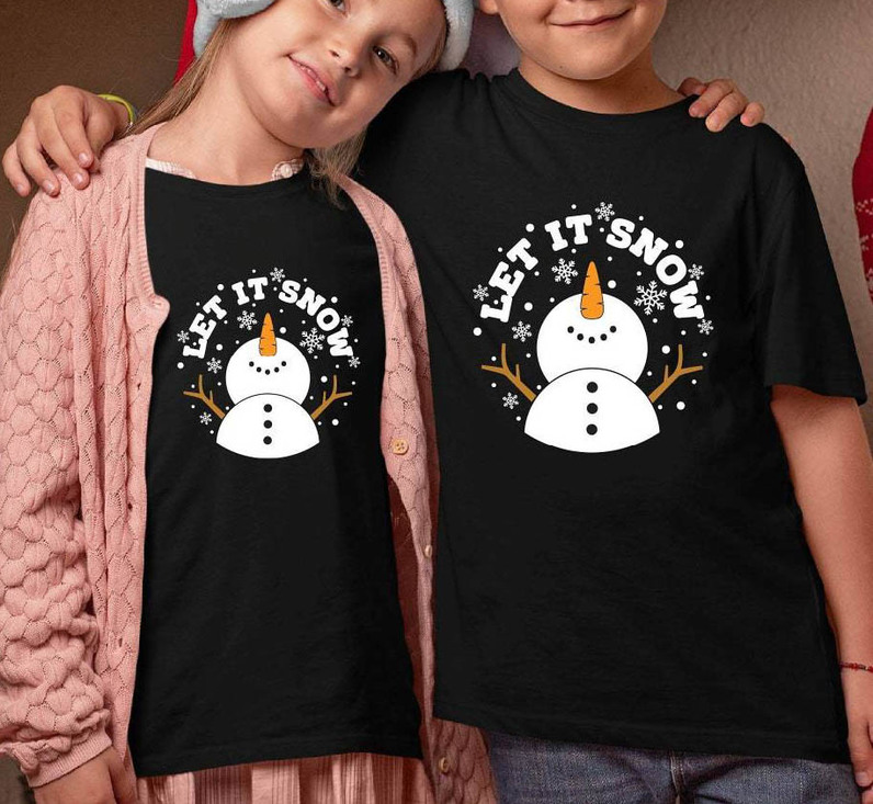 Let It Snow Shirt, Family Funny Christmas Unisex Hoodie Crewneck