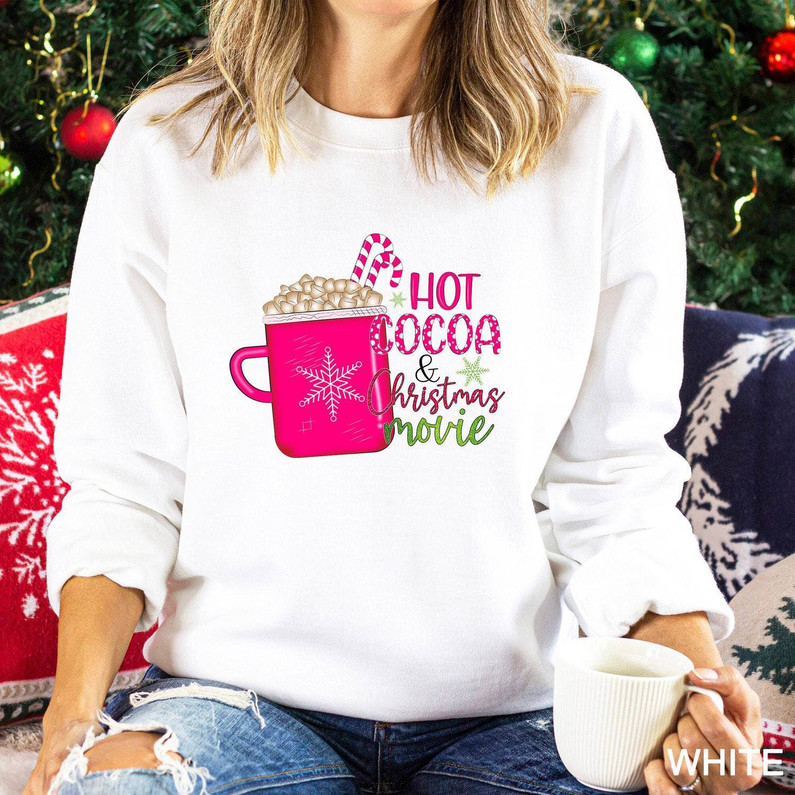Hot Cocoa And Christmas Movies Shirt, Hot Cocoa Vibes Crewneck Unisex Hoodie