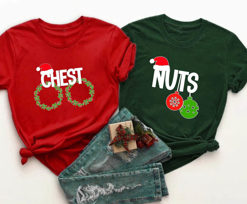 Chest And Nuts Couple Shirts, Christmas Matching Unisex T Shirt Crewneck