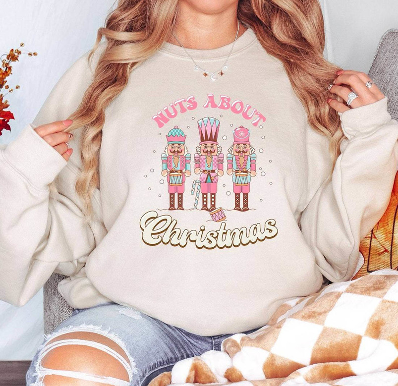 Nuts About Christmas Shirt, Retro Nutracker Unisex Hoodie Crewneck